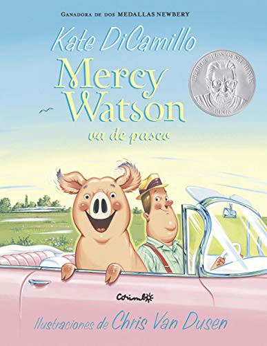 Mercy Watson va de paseo [Paperback] DiCamillo, Kate and Dusen, Chris van