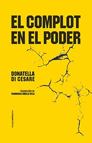 El conspiración en el poder [Paperback] CESARE, DONATELLA DI