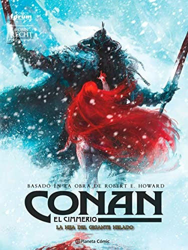 CONAN: EL CIMMERIO Nº 04 [Hardcover] Robert E. Howard and Robin Recht