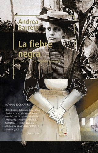 La fiebre negra [Paperback] Barrett, Andrea