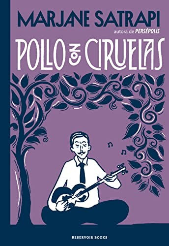 Pollo con ciruelas Satrapi, Marjane