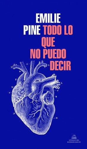 Todo lo que no puedo decir Pine, Emilie