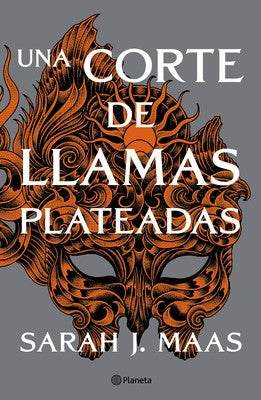 Una corte de llamas plateadas [Paperback] Maas, Sarah J.