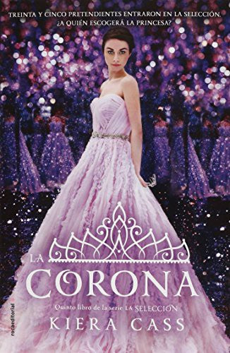 La Corona [Paperback] Cass, Kiera