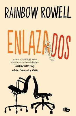 Enlazados [Paperback] Rowell, Rainbow