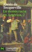 La Democracia En America 2 [Paperback] Alexis De Tocqueville