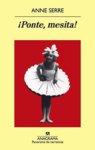 Ponte, Mesita! (Pn): 852 [Mass Market Paperback] Serre, Anne
