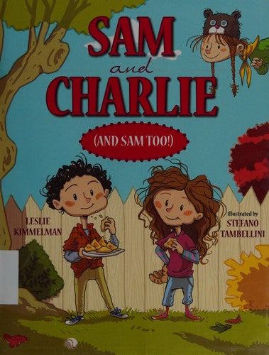 Sam and Charlie (And Sam Too!) kimmelman-leslie-tambellini