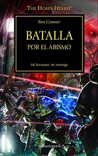 The Horus Heresy nº 08/54 Batalla por el abismo [Paperback] Ben Counter