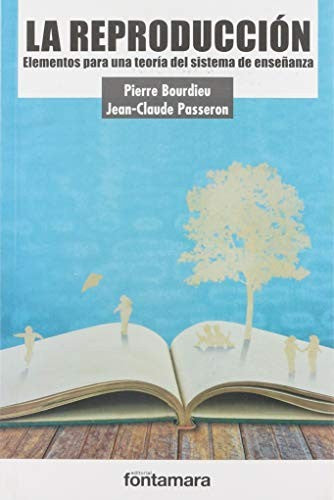REPRODUCCION, LA [Paperback] PIERRE BOURDIEU