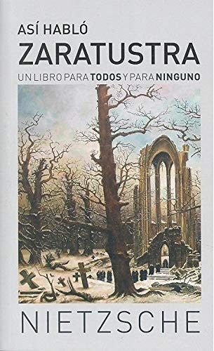 Así habló Zaratrusta NIETZSCHE FRIEDRICH