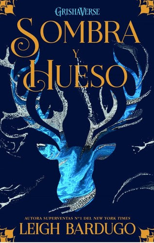 Sombra Y Hueso [Paperback] Bardugo, Leigh