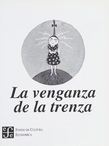 La venganza de la trenza