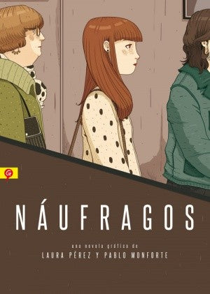 Náufragos [Paperback] Pérez, Laura and Monforte, Pablo