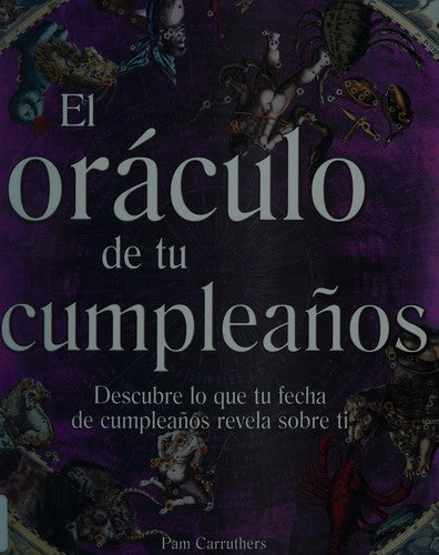 Oraculo De Tu Cumpleaños, El. Descubre Lo Que Tu Fecha De Cumpleaños Revela Sobre Ti [Paperback] Oceano