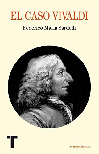 El caso Vivaldi [Paperback] Sardelli, Federico Maria