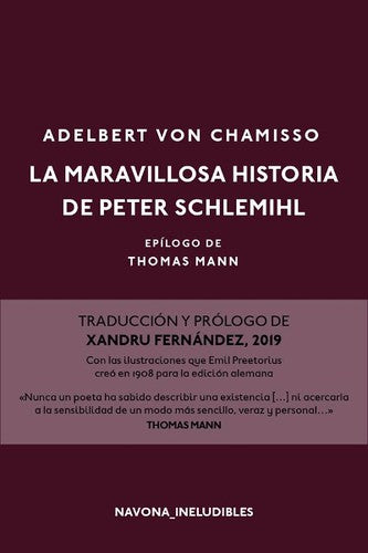 Maravillosa historia de Peter Schlemihl [Paperback] Von chamisso, Adelbert and Fernández, Xandru