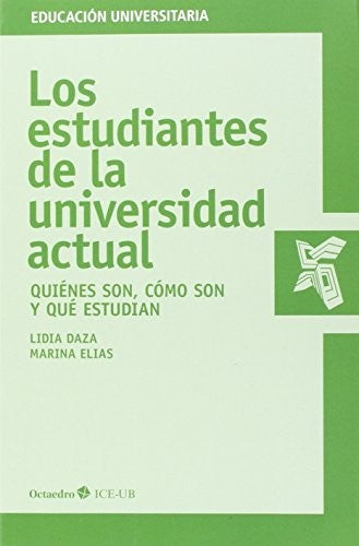 Los estudiantes de la universidad actual [Paperback]