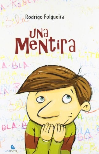 Una mentira / A Lie [Hardcover] FOLGUEIRA, RODRIGO