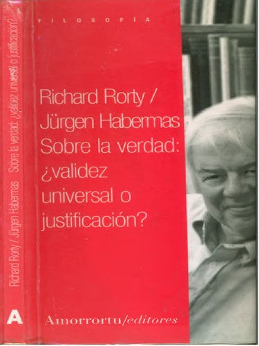Sobre La Verdad Validez Universal O Justificacion [Paperback] RORTY RICHARD