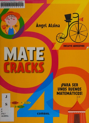 Matecracks 3 Años: Para Ser Un Buen Matemático [Staple Bound] Alsina, Angel