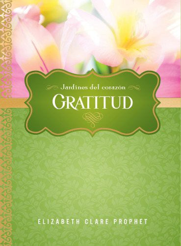 Gratitud [Paperback] Prophet, Elizabeth Clare