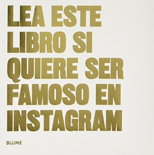 Lea este libro si quiere ser Famoso en Instagram [Paperback] Rodríguez Fischer, Cristina
