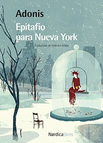 Epitafio para Nueva York [Paperback] Adonis