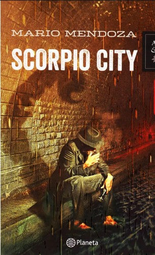 Scorpio city - Nva presentación [Paperback] Mario Mendoza
