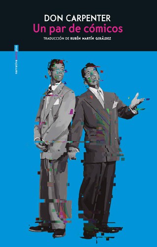 Un par de cómicos [Paperback] Carpenter, Don and Giraldez, Rubén Martín