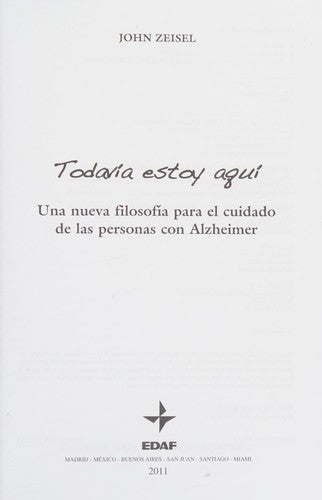 Todavia estoy aquí [Paperback] JOHN ZEISEL