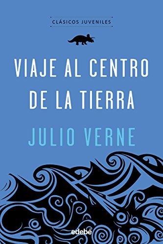 Viaje al centro de la Tierra [Paperback] Julio Verne Edebé (obra colectiva)