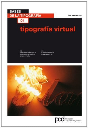 Tipografía virtual [Paperback] Matthias Hillner