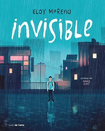Invisible (Edición ilustrada) [Hardcover] Moreno, Eloy