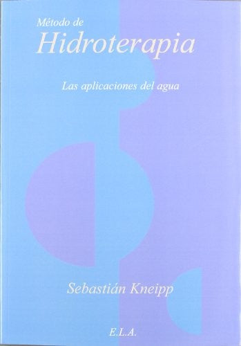 Método De Hidroterapia [Paperback] Ediciones Librería Argentina