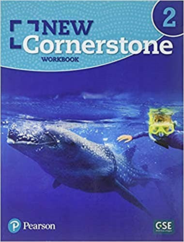 New Cornerstone - (Ae) - 1st Edition (2019) - Workbook - Level 2 [Paperback] Pearson and Cummins, Jim