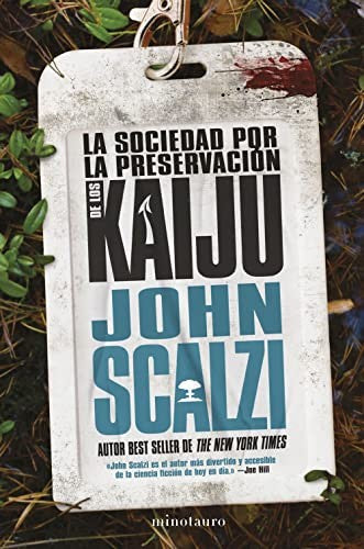 La Sociedad por la Preservación de los Kaiju [Paperback] MINOTAURO