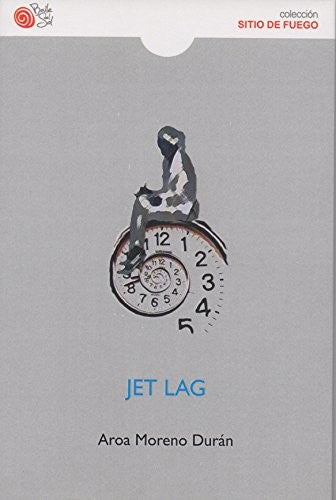 Jet Lag [Paperback] Moreno Durán, Aroa