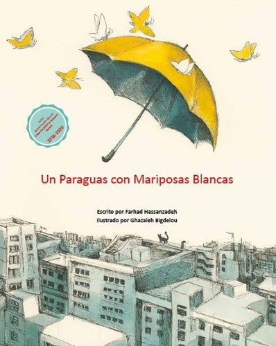 Un paraguas con mariposas blancas [Hardcover] HASSANZADEH FRAHAD