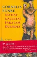 No Hay Galletas Para Los Duendes (T.E.) [Hardcover] Cornelia Funke