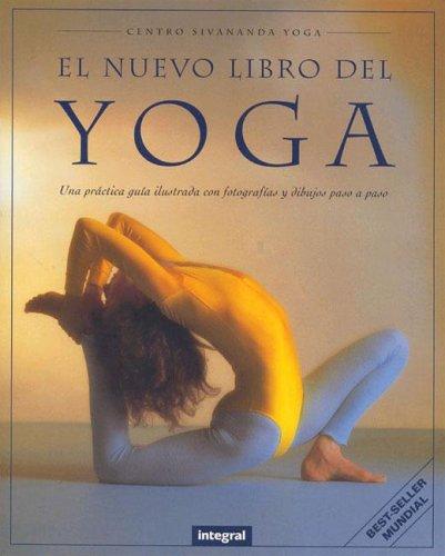 El Nuevo Libro Del Yoga. Guía práctica [Paperback] Yoga Vedanta. Centro Sivananda and VR Editoras