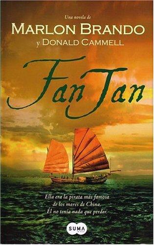 Fan Tan (Spanish Edition) Marlon Brando and Donald Cammel