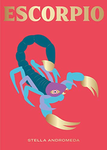 Escorpio [Hardcover] Andromeda, Stella
