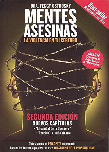 Mentes asesinas: La violencia en tu cerebro [Paperback] Ostrosky-Solís, Feggy