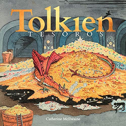 Tolkien. Tesoros [Paperback] Catherine Mcilwaine