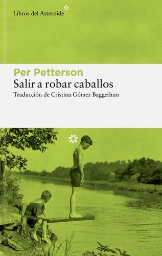 Salir a robar caballos: 285 [Paperback] Petterson, Per