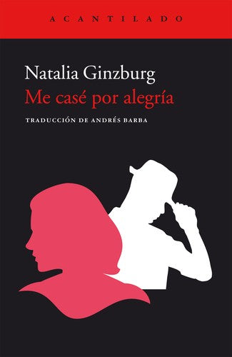 Me casé por alegría [Paperback] Ginzburg, Natalia