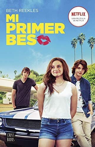 Mi primer beso [Paperback] Beth Reekles