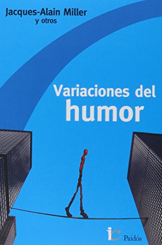 Variaciones del humor [Paperback] Jacques-Alain Miller