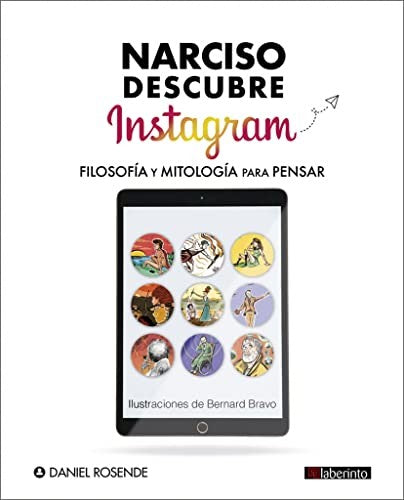 Narciso descubre Instagram: Filosofía y mitología para pensar [Paperback] Unknown